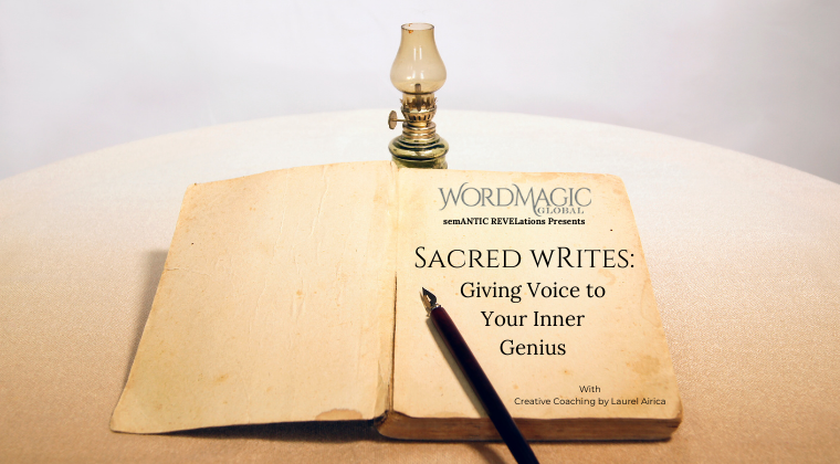 Sacred wRites: Giving Voice to Your Inner Genius -Thursday’s – 9/1/22
